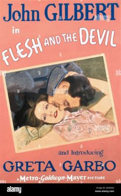 Flesh and the Devil! Desejo Proibido e Triângulo Amoroso no Cinema Silencioso de 1927